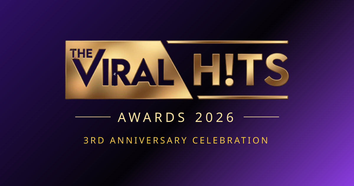 THE VIRAL HITS AWARDS 2026